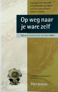 Op weg naar je ware zelf - Jean Jenson, Monique de Vré (ISBN 9789026923685)