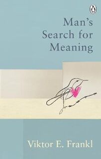 Man's Search for Meaning - Viktor E. Frankl (ISBN 9781846046384)
