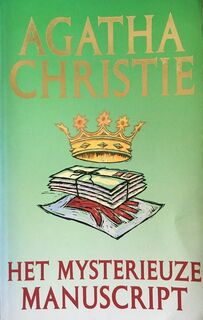 Het mysterieuze manuscript - [no.33] - Agatha Christie, H. Tromp (ISBN 9789024517985)
