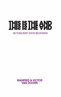 This is the And - Victor van Doorn, Manfred van Doorn (ISBN 9789490211035)