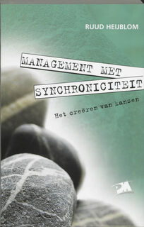 Management met synchroniciteit - R. Heijblom (ISBN 9789024417087)