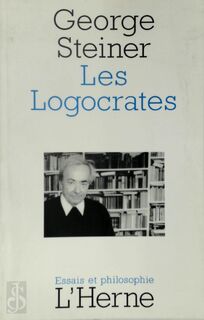 Les Logocrates - George Steiner (ISBN 2851974300)