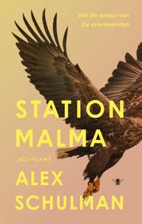 Station Malma - Alex Schulman (ISBN 9789403118727)