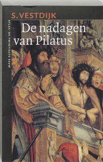 De nadagen van Pilatus - Simon Vestdijk (ISBN 9789045012940)