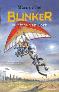 Blinker: De bende van Bork - Marc de Bel (ISBN 9789052404424)