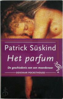Het parfum - Patrick Süskind, Ronald Jonkers (ISBN 9789035114777)