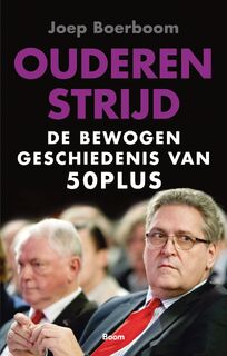 Ouderenstrijd - Joep Boerboom (ISBN 9789024443376)