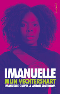 Imanuelle - Imanuelle Grives, Anton Slotboom (ISBN 9789044647662)