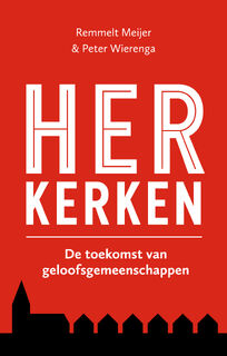 Herkerken - Remmelt Meijer, Peter Wierenga (ISBN 9789055605798)