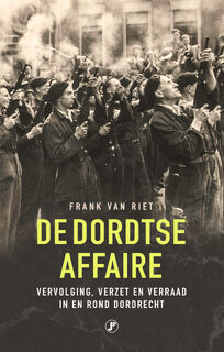 De Dordtse Affaire - Frank van Riet (ISBN 9789089750617)