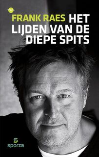 Het lijden van de diepe spits - Frank Raes (ISBN 9789057204166)