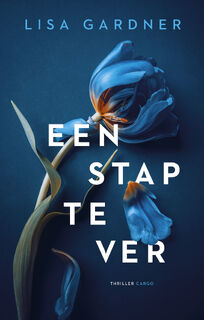 Een stap te ver - Lisa Gardner (ISBN 9789403165219)