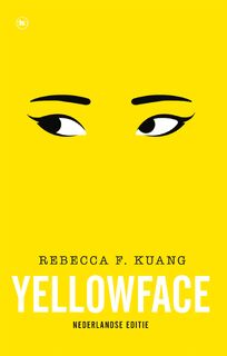 Yellowface - Rebecca F. Kuang (ISBN 9789044367904)