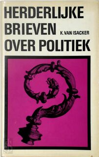 Herderlijke brieven over politiek - K. Van Isacker