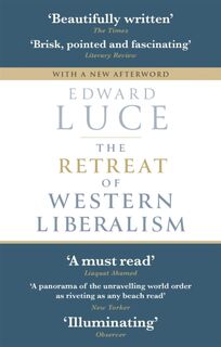 The Retreat of Western Liberalism - Edward Luce (ISBN 9780349143026)