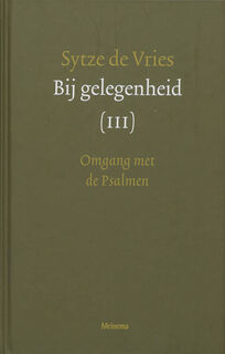 Bij gelegenheid - S. de Vries (ISBN 9789021141619)