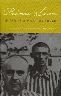 If This is a Man/The Truce - Primo Levi (ISBN 9780349100135)