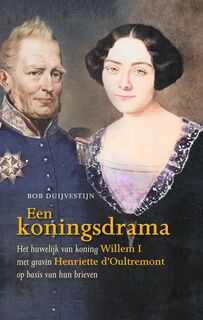 Een koningsdrama - Bob Duijvestijn (ISBN 9789464551211)