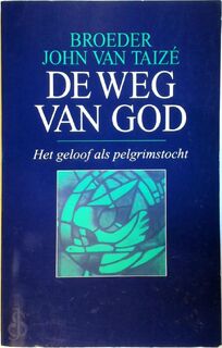 De weg van God - J. van Taize (ISBN 9789024262144)