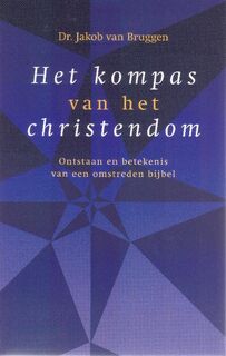 Het kompas van het christendom - J. van Bruggen (ISBN 9789043503600)