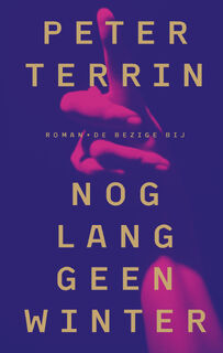 Nog lang geen winter - Peter Terrin (ISBN 9789403181912)