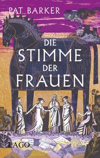 Die Stimme der Frauen - Pat Barker (ISBN 9783957612182)