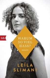 Warum so viel Hass? - Leïla Slimani (ISBN 9783442717286)