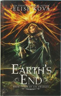 Earth's End - Elise Kova (ISBN 9781619844216)