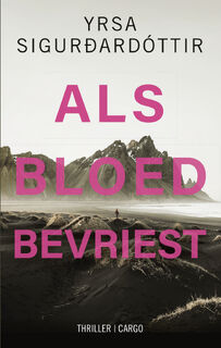 Als bloed bevriest - Yrsa Sigurdardottir (ISBN 9789403104423)