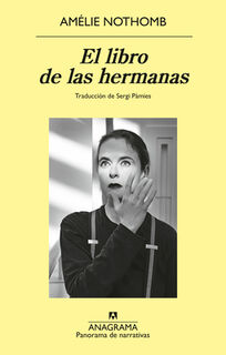 Libro de Las Hermanas, El - Amelie Nothomb (ISBN 9788433929723)