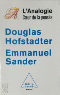 L'analogie - Douglas R. Hofstadter, Emmanuel Sander (ISBN 9782738124739)