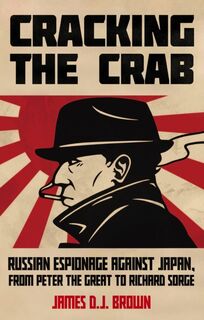 Cracking the Crab - James D.J. Brown (ISBN 9781805263036)