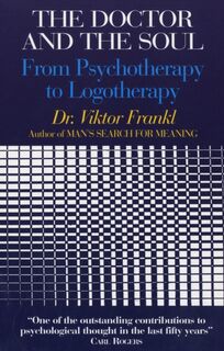 The Doctor and the Soul - Viktor E. Frankl (ISBN 9780285637016)