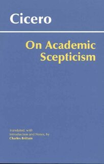 On Academic Scepticism - Cicero (ISBN 9780872207745)