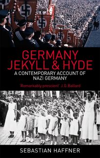 Germany: Jekyll And Hyde - Sebastian Haffner (ISBN 9781870352819)