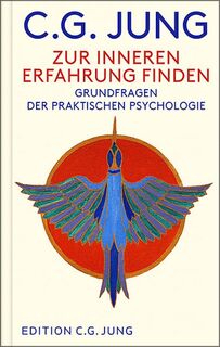 Zur inneren Erfahrung finden - C. G. Jung (ISBN 9783843614252)
