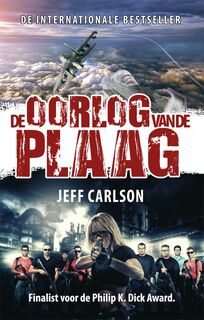 De oorlog van de Plaag - Jeff Carlson (ISBN 9789078437222)