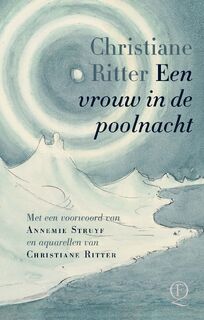 Een vrouw in de poolnacht - Christiane Ritter (ISBN 9789025318062)