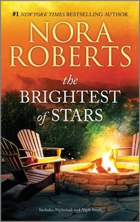 Roberts, N: Brightest of Stars - Nora Roberts (ISBN 9781335452900)