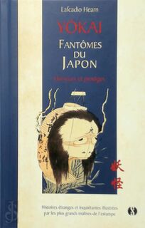Yokai - Lafcadio Hearn (ISBN 9782382390054)