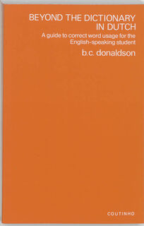 Beyond the dictionary in Dutch - B.C. Donaldson (ISBN 9789062838141)