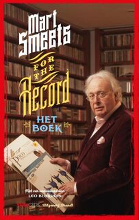 For the record - Mart Smeets (ISBN 9789492037299)