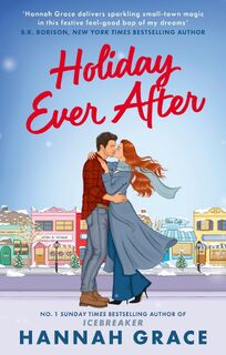Holiday Ever After - Hannah Grace (ISBN 9780349446684)