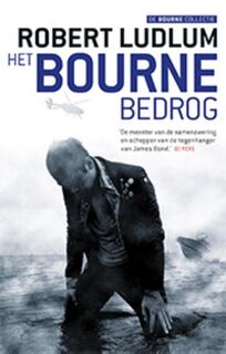 Het Bourne bedrog - Robert Ludlum (ISBN 9789021018621)