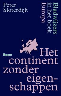 Het continent zonder eigenschappen - Peter Sloterdijk (ISBN 9789024471317)