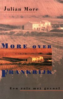 More over Frankrijk - J. More (ISBN 9789065642158)