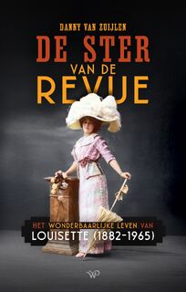 De ster van de revue - Danny van Zuijlen (ISBN 9789464561463)