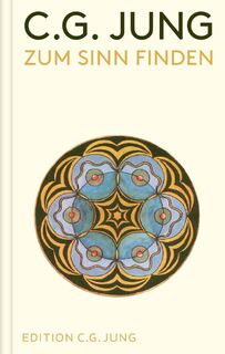 Zum Sinn finden - C. G. Jung (ISBN 9783843616164)