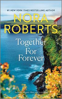 Roberts, N: Together for Forever - Nora Roberts (ISBN 9781335449054)
