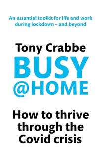 Busy@Home - Tony Crabbe (ISBN 9780349429281)